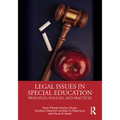 Legal Issues in Special Education: Principles, Policies, and Practices - Paperback