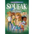 Squeak: ( The Asher Chronicles 1) - Hardcover