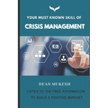 Your Must Known Skill of Crisis Management - Paperback