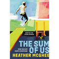 The Sum of Us (Adapted for Young Readers): How Racism Hurts Everyone - Hardcover