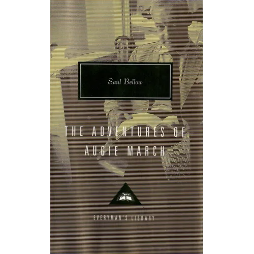 The Adventures of Augie March: Introduction by Martin Amis - Hardcover