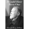I Could Have Been One - Hardcover