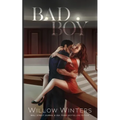 Bad Boy: Artist Rendition - Paperback