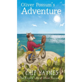 Oliver Possum's Adventure - Hardcover