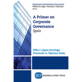 A Primer on Corporate Governance: Spain - Paperback