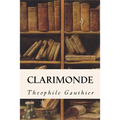 Clarimonde - Paperback