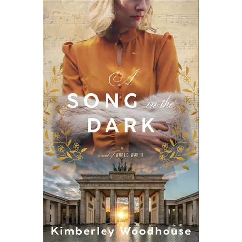 A Song in the Dark: A Novel of World War II - Paperback