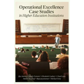Operational Excellence Case Studies in Higher Education Institutions - Hardcover