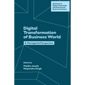 Digital Transformation of Business World: A Managerial Perspective - Hardcover