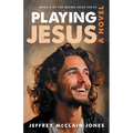 Playing Jesus - Paperback