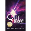 Out of the Shadows - Paperback