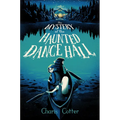 The Mystery of the Haunted Dance Hall - Hardcover