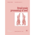 Small-scale processing of beef (Technology Series. Technical Memorandum No. 10) - Paperback