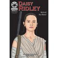 Daisy Ridley: Behind the Rebel: FilmStars Volume 2 - Paperback