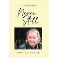 Never Still: A Memoir - Hardcover
