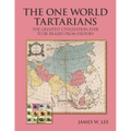 The One World Tartatians: The Greatest Civilization Ever To Be Erased From History - Paperback