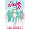 Her Knotty List - Paperback