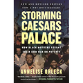 Storming Caesars Palace: How Black Mothers Fought Their Own War on Poverty - Paperback