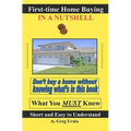 First-time Home Buying in a Nutshell - Paperback