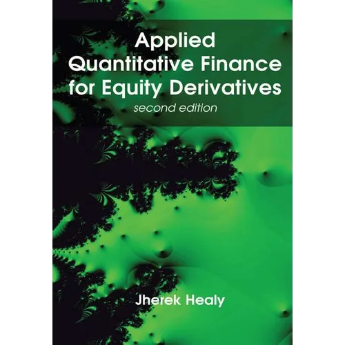 Applied Quantitative Finance for Equity Derivatives, second edition - Hardcover