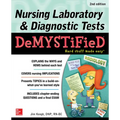 Nursing Laboratory & Diagnostic Tests Demystified, Second Edition - Paperback