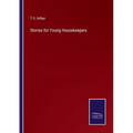 Stories for Young Housekeepers - Paperback