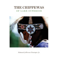 The Chippewas of Lake Superior: Volume 148 - Paperback