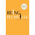 Being Plumville - Paperback