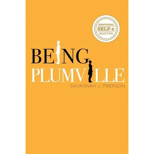 Being Plumville - Paperback