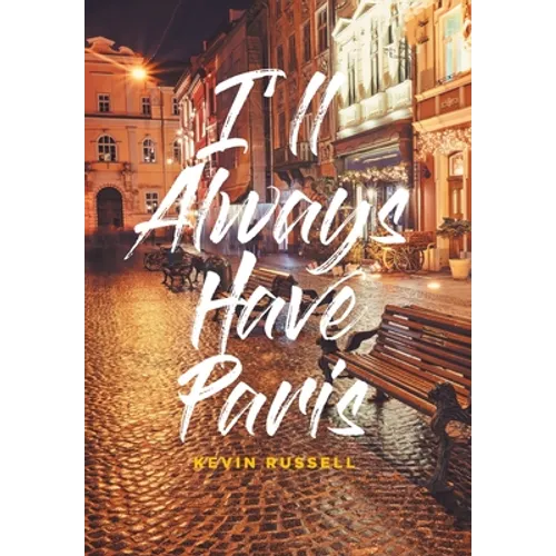 I'll Always Have Paris - Hardcover