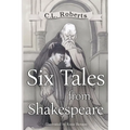 Six Tales From Shakespeare - Paperback