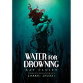 Water for Drowning - Paperback