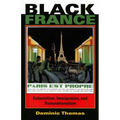 Black France: Colonialism, Immigration, and Transnationalism - Paperback