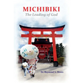 Michibiki: The Leading of God - Paperback