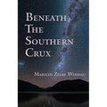 Beneath the Southern Crux - Paperback