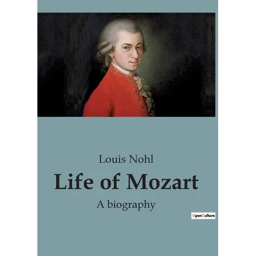 Life of Mozart: A biography - Paperback
