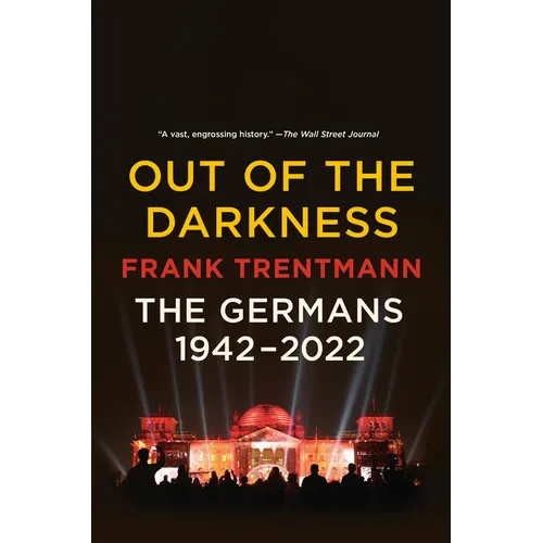 Out of the Darkness: The Germans, 1942-2022 - Paperback