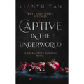 Captive in the Underworld: A Dark Lesbian Romance Novel - Hardcover