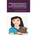 Enfermera Florence(R), ¿Cómo Sentimos el Tacto? (Latinoamérica) - Hardcover