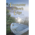 Encounter at River's Edge - Paperback