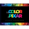 Disney/Pixar the Color of Pixar: (History of Pixar, Book about Movies, Art of Pixar) - Hardcover