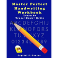 Master Perfect Handwriting Workbook: Learn to Trace Draw Write in 4 exercises - Paperback