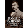 Booker T. Washington: The Wizard of Tuskegee 1901-1915 - Paperback
