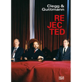 Clegg & Guttmann: Rejected - Paperback
