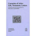 Caesarius of Arles: Life, Testament, Letters - Paperback