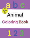 ABC 123 Animal Coloring Book: Fun with numbers, letters, Shapes, Colors, counting, and Animals! for preschool through kindergarten (Kids coloring ac - Paperback