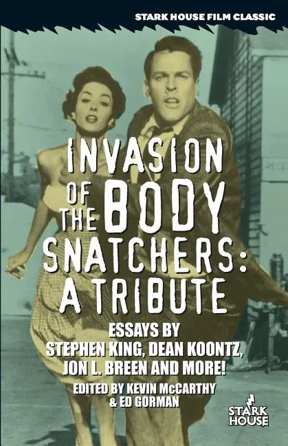 Invasion of the Body Snatchers: A Tribute - Paperback