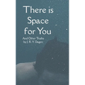 There is Space for You. - Paperback