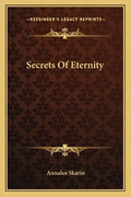 Secrets of Eternity - Paperback
