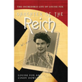 Daughter of the Reich: The Incredible Life of Louise Fox - Paperback